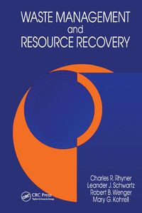 Cover image for Waste Management and Resource Recovery