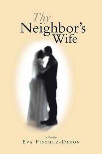 Cover image for Thy Neighbor's Wife