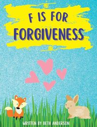 Cover image for F is for Forgiveness