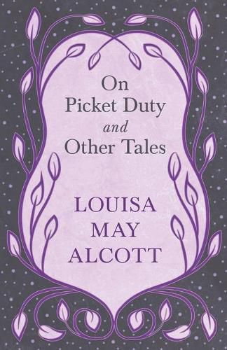 Cover image for On Picket Duty, and Other Tales