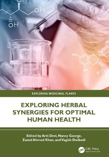 Cover image for Exploring Herbal Synergies for Optimal Human Health