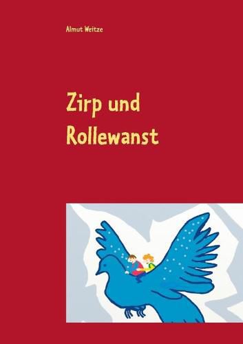 Cover image for Zirp und Rollewanst