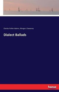 Cover image for Dialect Ballads