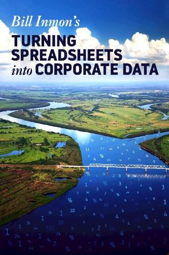 Cover image for Turning Spreadsheets into Corporate Data