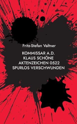 Cover image for Kommissar a.D. Klaus Schoene