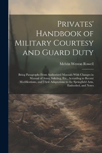 Cover image for Privates' Handbook of Military Courtesy and Guard Duty