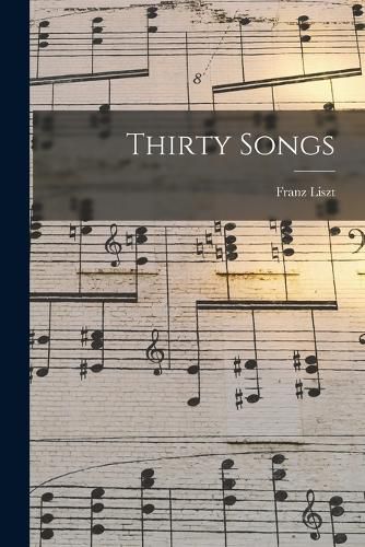 Thirty Songs