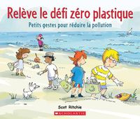 Cover image for Releve Le Defi Zero Plastique