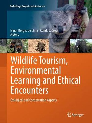 Cover image for Wildlife Tourism, Environmental Learning and Ethical Encounters: Ecological and Conservation Aspects