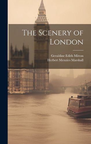 Cover image for The Scenery of London