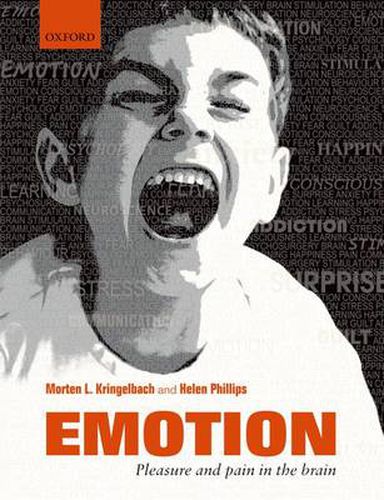 Emotion: Pleasure and Pain in the Brain