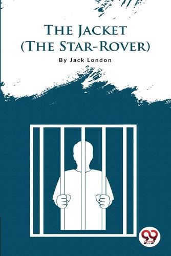 Cover image for The Jacket (the Star-Rover)