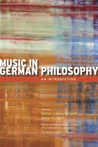 Cover image for Music in German Philosophy: An Introduction