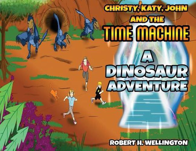 Cover image for Christy, Katy, John and the Time Machine