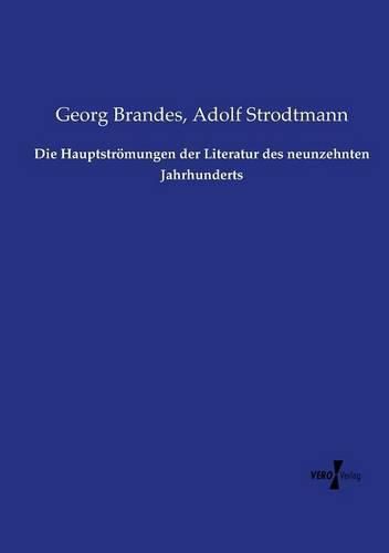 Cover image for Die Hauptstroemungen der Literatur des neunzehnten Jahrhunderts