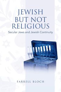 Cover image for Jewish but Not Religious