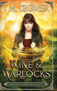 Cover image for Wine & Warlocks