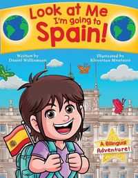 Cover image for Look at Me I'm going to Spain!