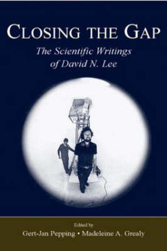 Cover image for Closing the Gap: The Scientific Writings of David N. Lee