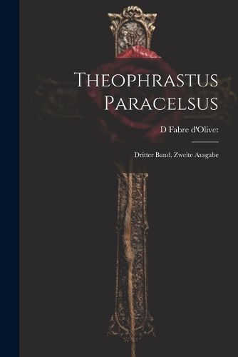 Cover image for Theophrastus Paracelsus