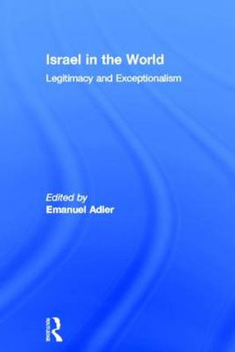 Cover image for Israel in the World: Legitimacy and Exceptionalism