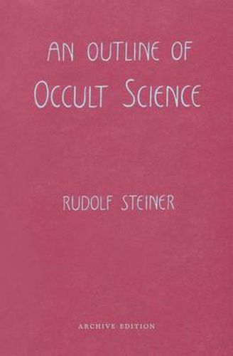 Cover image for An Outline of Occult Science: (Cw 13)