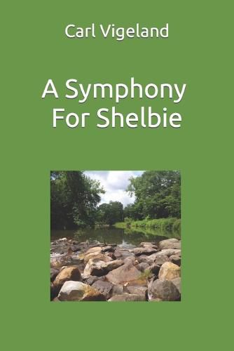 Cover image for A Symphony for Shelbie