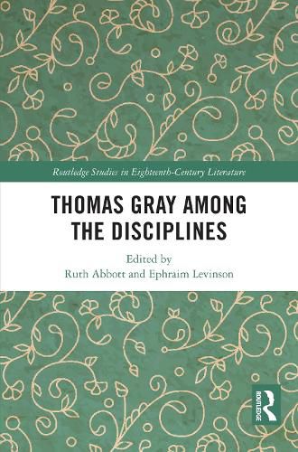 Cover image for Thomas Gray among the Disciplines