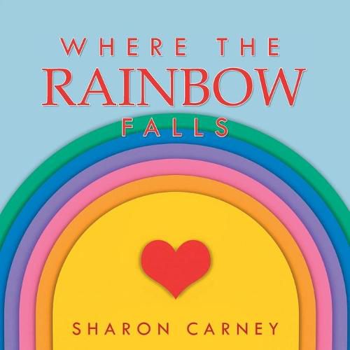 Cover image for Where the Rainbow Falls