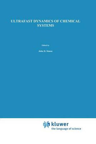 Cover image for Ultrafast Dynamics of Chemical Systems