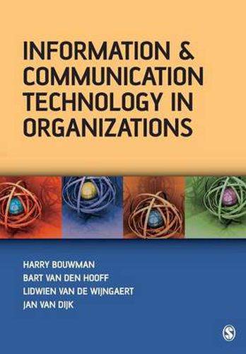 Cover image for Information and Communication Technology in Organizations: Adoption, Implementation, Use and Effects