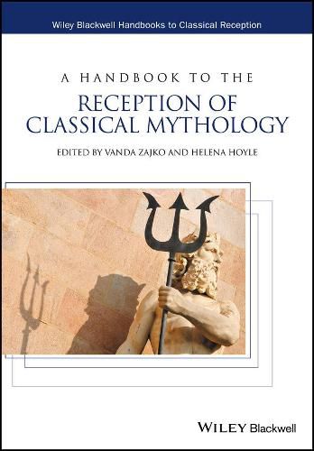 Cover image for A Handbook to the Reception of Classical Mythology