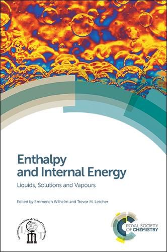 Cover image for Enthalpy and Internal Energy: Liquids, Solutions and Vapours