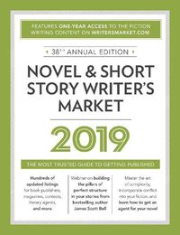 Cover image for Novel & Short Story Writer's Market 2019: The Most Trusted Guide to Getting Published