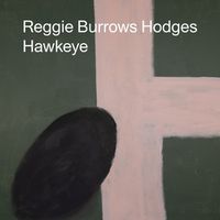 Cover image for Reggie Burrows Hodges: Hawkeye