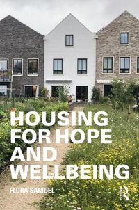 Cover image for Housing for Hope and Wellbeing