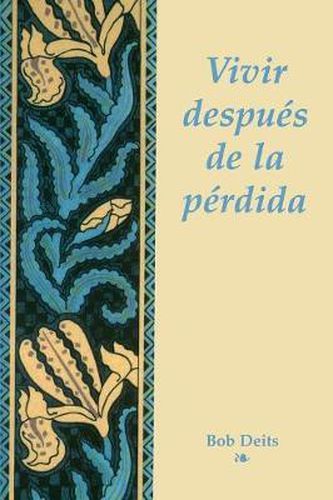 Cover image for Vivir Depues De La Perdida