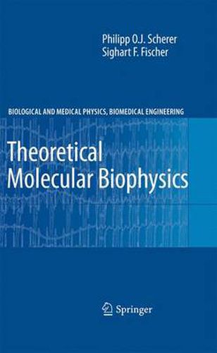 Cover image for Theoretical Molecular Biophysics