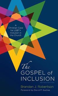 Cover image for The Gospel of Inclusion, Revised Edition