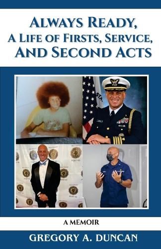 Cover image for Always Ready, A Life of Firsts, Service and Second Acts