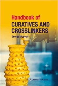 Cover image for Handbook of Curatives and Crosslinkers