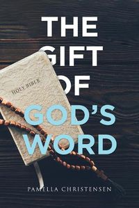 Cover image for The Gift of God's Word