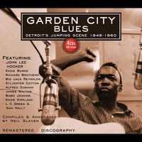 Cover image for Garden City Blues Detroits Jumping Scene 1948-60