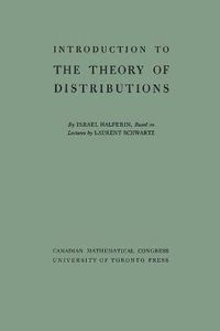 Cover image for Introduction to the Theory of Distributions