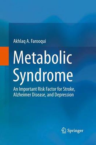 Cover image for Metabolic Syndrome: An Important Risk Factor for Stroke, Alzheimer Disease, and Depression