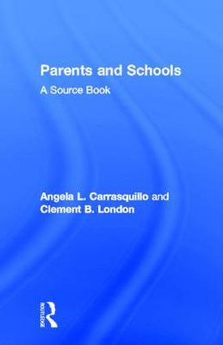 Cover image for Parents and Schools: A Source Book