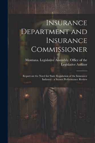 Cover image for Insurance Department and Insurance Commissioner