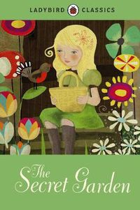 Cover image for Ladybird Classics: The Secret Garden