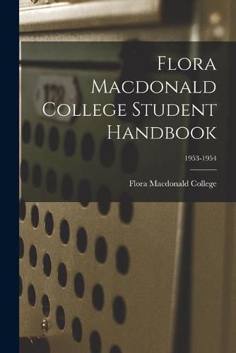 Flora Macdonald College Student Handbook; 1953-1954