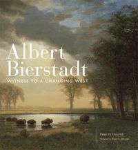 Cover image for Albert Bierstadt: Witness to a Changing West